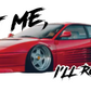 Test ME I'll Roast Ya (Ferrari Testarossa) Sticker