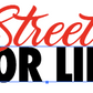 Streets For Life Sticker