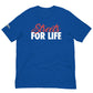 Streets For Life t-shirt